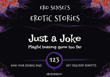 Just a Joke (Erotic Audio for Women) [ESES123]